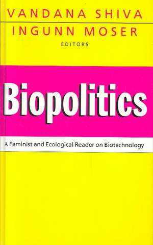 Biopolitics de Vandana Shiva