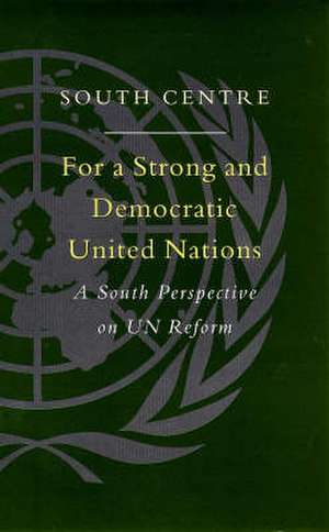 For a Strong and Democratic United Nations