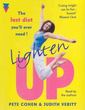 LIGHTEN UP de Pete Cohen