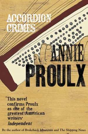 Accordion Crimes de Annie Proulx