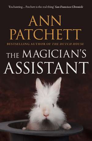 The Magician's Assistant de Ann Patchett