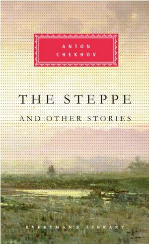 The Steppe And Other Stories de Anton Chekhov