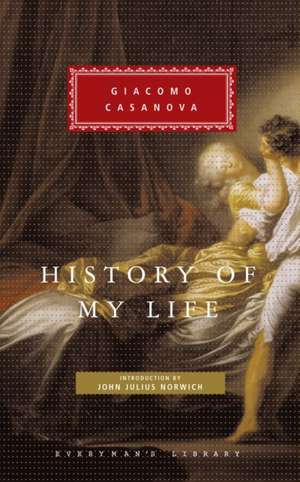 History of My Life de Giacomo Casanova