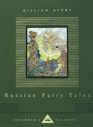 Russian Fairy Tales de Gillian Avery