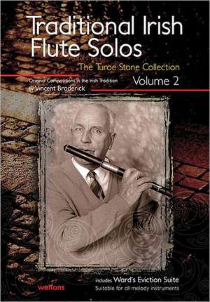 Traditional Irish Flute Solos, Volume 2 de Vincent Broderick