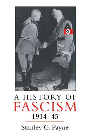 A History of Fascism, 1914-1945 de Stanley G. Payne