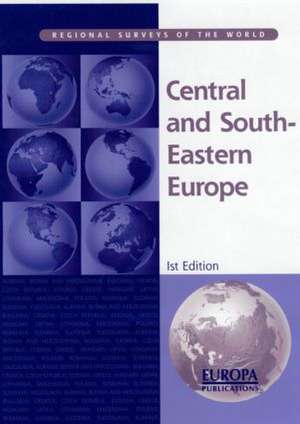 Central South East Europe 2001 de Europa Publications