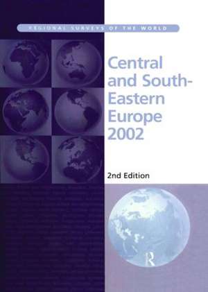 Central and South-Eastern Europe 2002 de Europa Publications