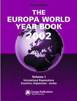 The Europa World Year Book 2002 de Europa Publications