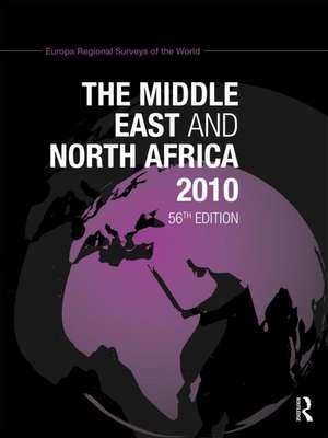 Middle East and North Africa 2010 de Europa Publications