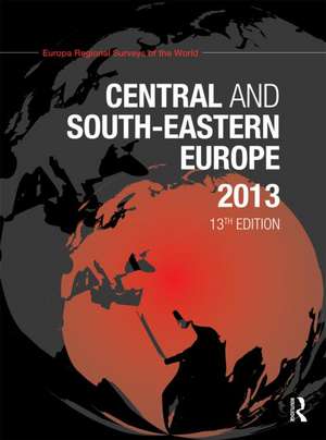 Central and South-Eastern Europe 2013 de Europa Publications