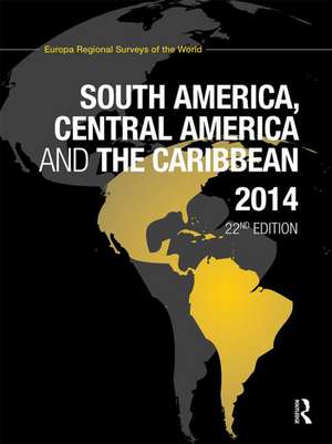 South America, Central America and the Caribbean 2014 de Europa Publications