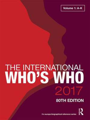 The International Who's Who 2017 de Europa Publications