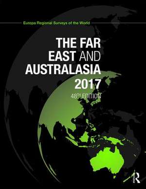 The Far East and Australasia 2017 de Europa Publications