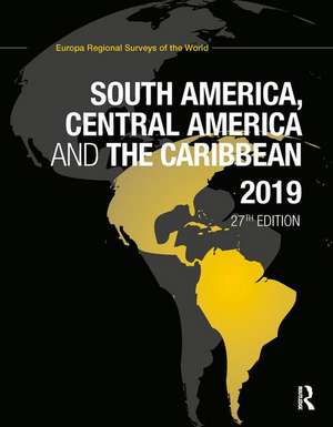 South America, Central America and the Caribbean 2019 de Europa Publications