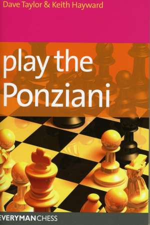 Play the Ponziani de Dave Taylor