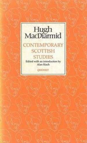 Contemporary Scottish Studies de Hugh MacDiarmid