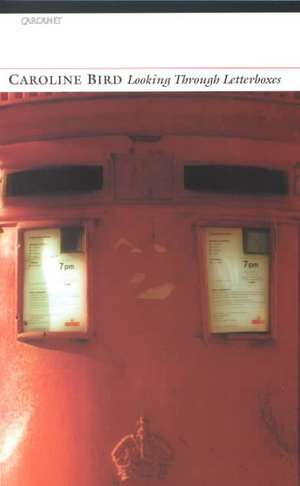 Looking Through Letterboxes de Caroline Bird