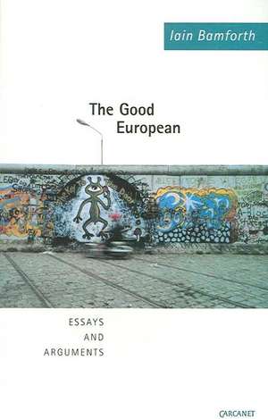 The Good European de Iain Bamforth