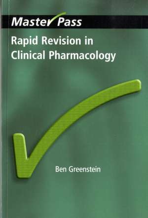 Rapid Revision in Clinical Pharmacology de Ben Greenstein