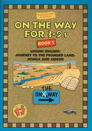 On the Way 3-9's - Book 5: Biblical Look at the Problem of Suffering de Trevor Blundell