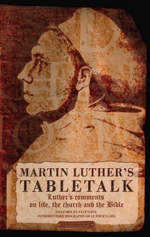 Tabletalk de Martin Luther