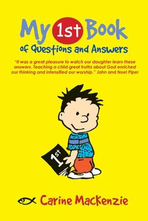 My First Book of Questions and Answers de Carine Mackenzie