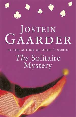 Gaarder, J: Solitaire Mystery de Jostein Gaarder