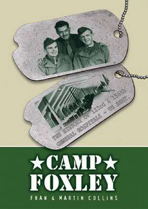 Camp Foxley de Martin Collins