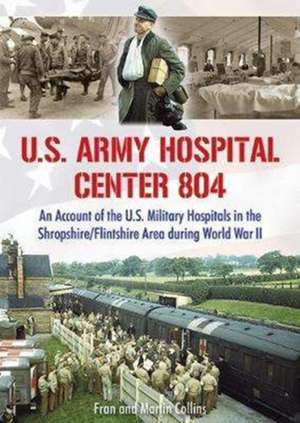 U.S. Army Hospital Center 804 de Fran Collins