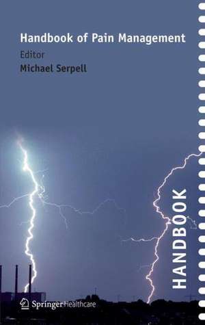 Handbook of Pain Management de Michael Serpell