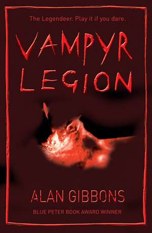 The Legendeer: Vampyr Legion de Alan Gibbons