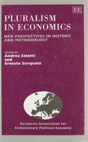 Pluralism in Economics – New Perspectives in History and Methodology de Andrea Salanti