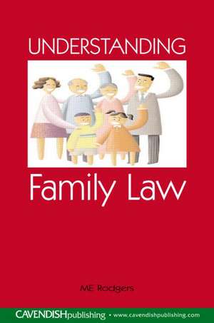 Understanding Family Law de Liz Rodgers