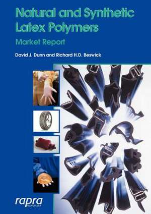 Natural and Synthetic Latex Polymer Market Report de R. Hd Beswick