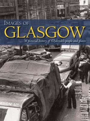 Images of Glasgow de Ian Watson