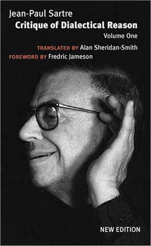 Critique of Dialectical Reason: Theory of Practical Ensembles de Jean-Paul Sartre