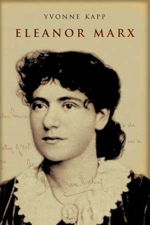 Eleanor Marx: A Biography de Sally Alexander