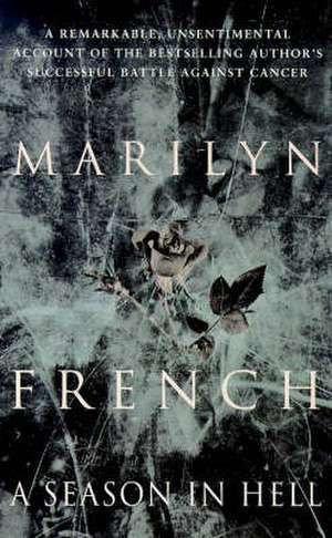 Season in Hell de Marilyn French