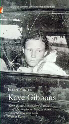 Ellen Foster de Kaye Gibbons