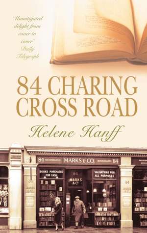 84 Charing Cross Road de Helene Hanff