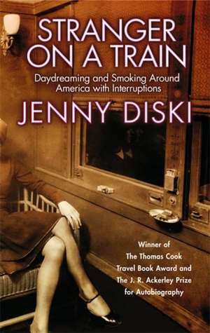 Stranger On A Train de Jenny Diski