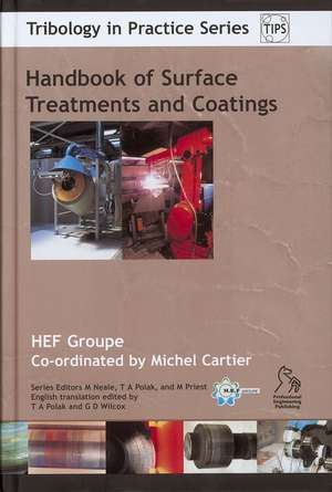 Handbook of Surface Treatment and Coatings de M Cartier