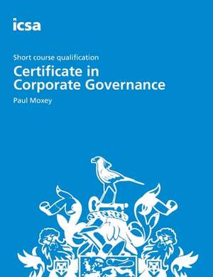 Certificate in Corporate Governance de Paul Moxey