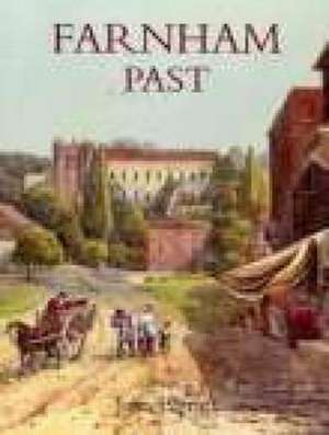 Farnham Past de Jean Parratt