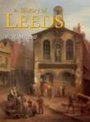 Mitchell, W: A History of Leeds de W.R. MITCHELL