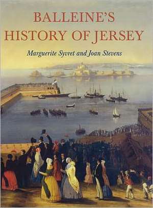 Balleine's History of Jersey de MARGUERITE SYVRET