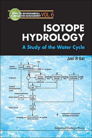 Isotope Hydrology de Joel R. Gat