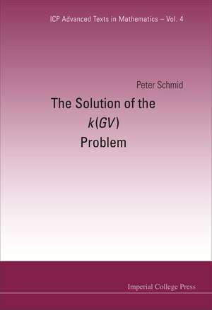 The Solution of the k(GV) Problem de Peter Schmid