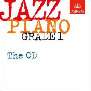 Jazz Piano Grade 1: The CD